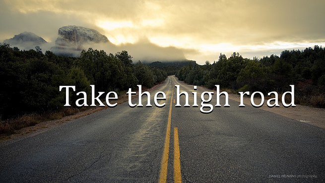 45-12-14-high-road Take the high road